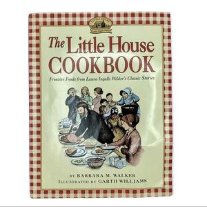 The Little House Cookbook